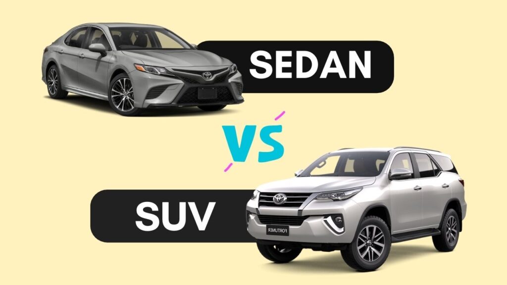 Sedan or SUV cars ?