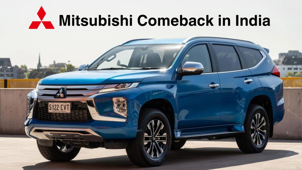 Mitsubishi Comeback in India