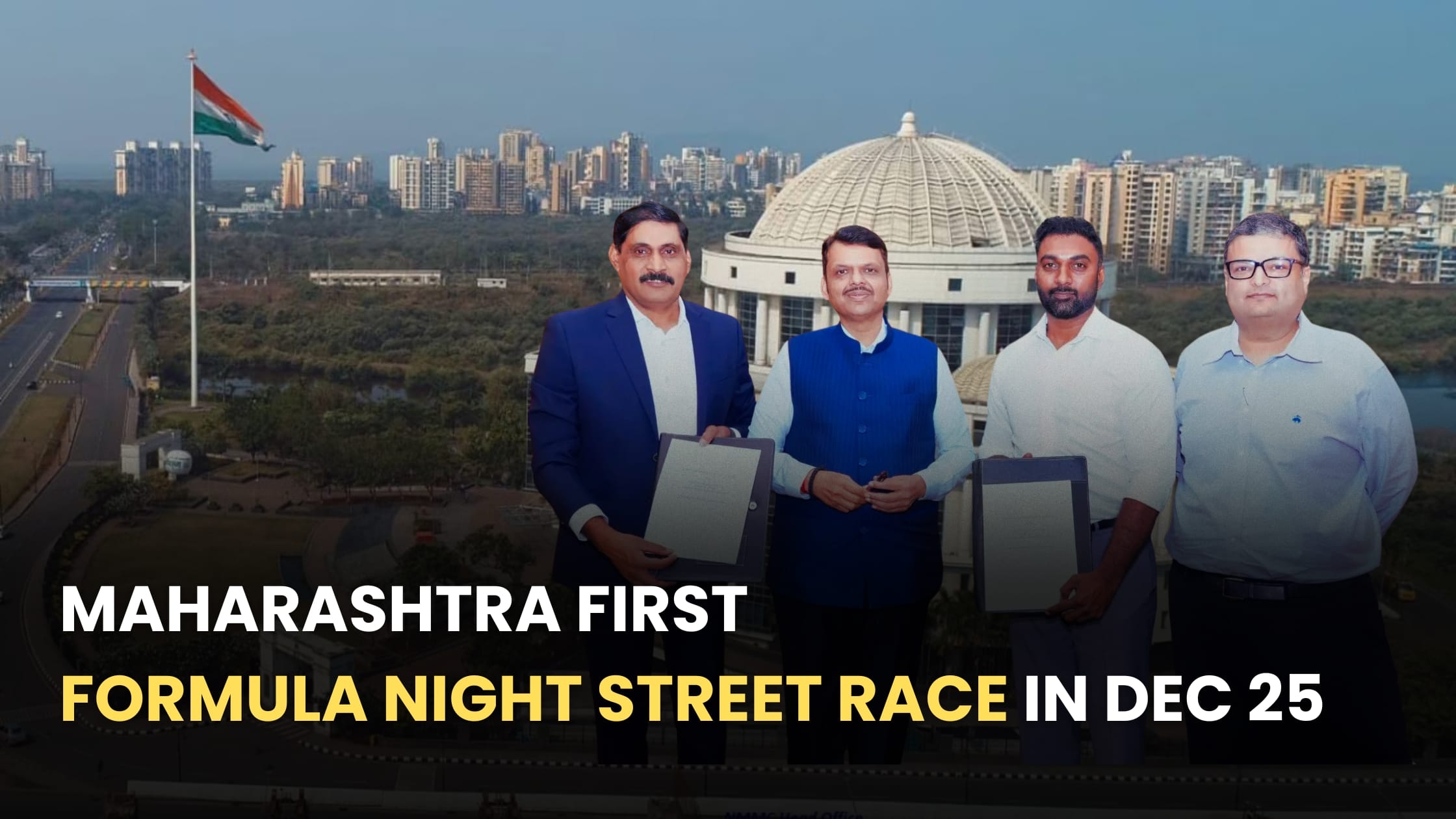 Maharashtra’s First Formula Night Street Race Set in Navi Mumbai on December 2025 1 Maharashtra’s First Formula Night Street Race Set for December 2025 in Navi Mumbai